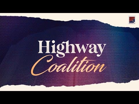HIGHWAY COALITION || 2ND JUNE 2026 || THE RIGHT PATH